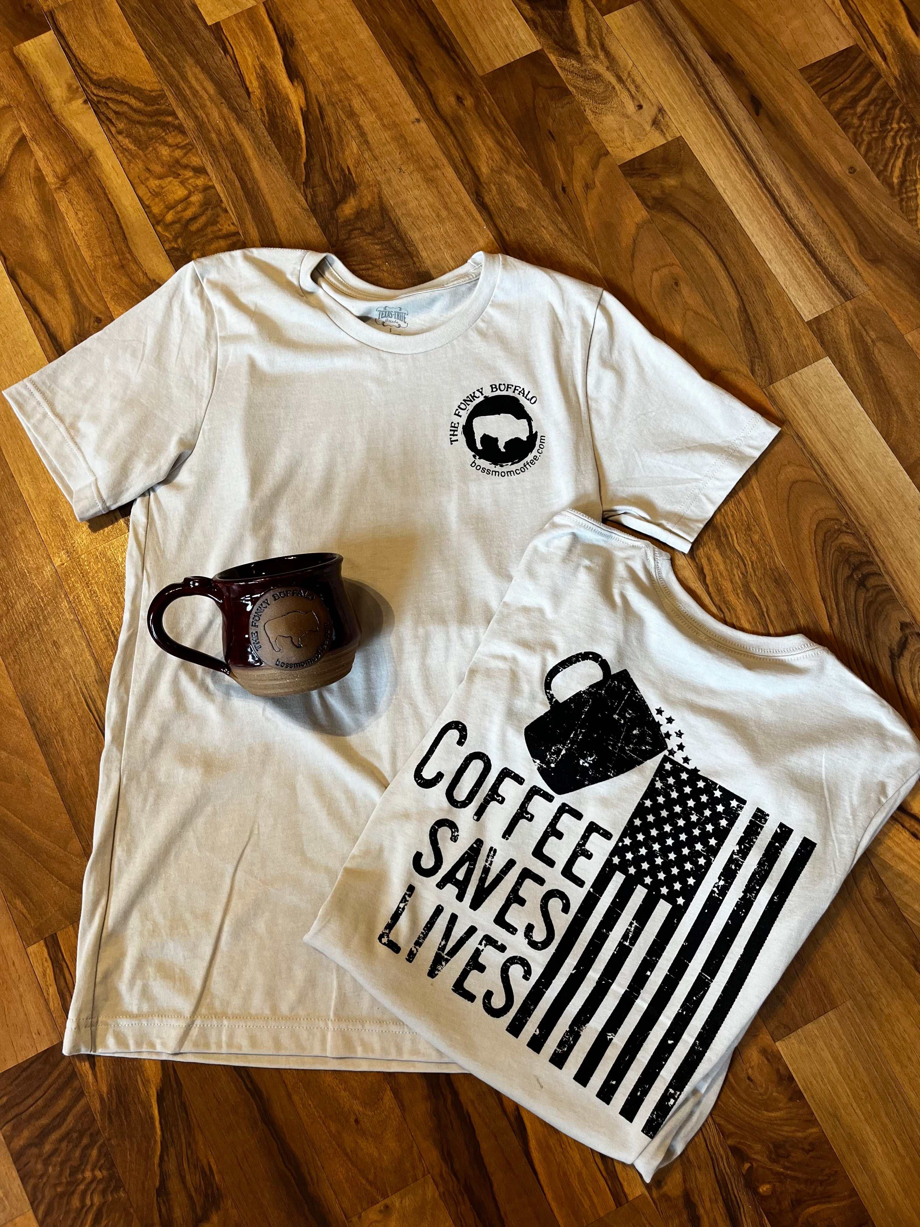 Coffee Saves Lives desert tan 22 shirt